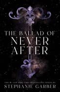 Cover of Ballad of Never After