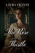 Cover of Rose and the Thistle