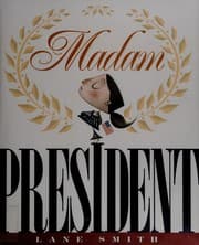 Cover of Madam President