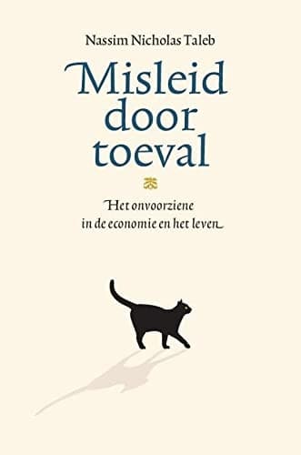 Cover of Misleid door toeval : over de rol van geluk in de economie en het leven