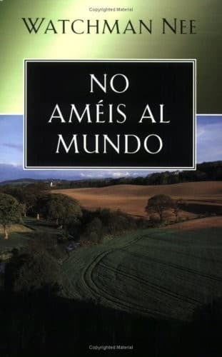 Cover of No ameis al mundo