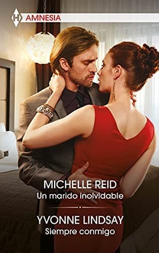 Cover of Un marido inolvidable; Siempre conmigo