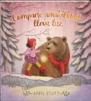 Cover of Comparte amabilidad, lleva luz