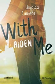 Cover of With me. Aiden