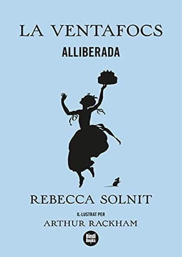 Cover of La Ventafocs alliberada