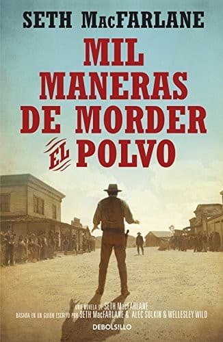 Cover of Mil maneras de morder el polvo