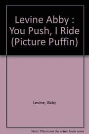 Cover of You Push, I Ride