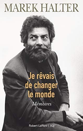 Cover of Je rêvais de changer le monde - Mémoires