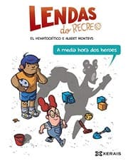Cover of A media hora dos heroes
