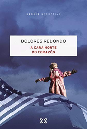 Cover of A cara norte do corazón