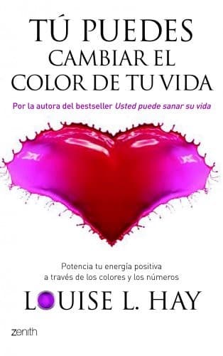 Cover of Tú puedes cambiar el color de tu vida