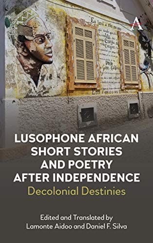 Cover of Lusophone African Short Stories and Poetry after Independence