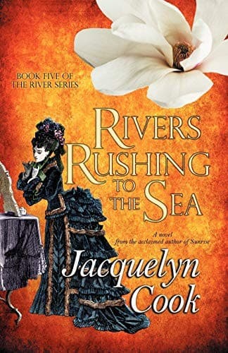 Cover of Rivers Rushing to the Se