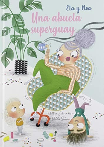 Cover of UNA ABUELA SUPERGUAY