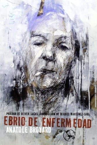 Cover of Ebrio de enfermedad