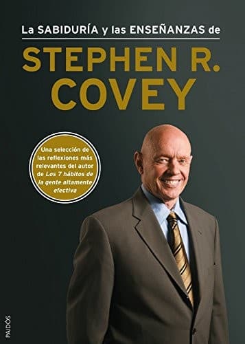 Cover of La sabiduría y las enseñanzas de Stephen R. Covey