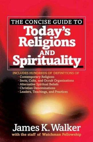 Cover of The concise guide to today's religions and spirituality