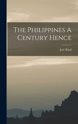Cover of Philippines a Century Hence