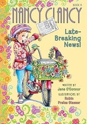 Cover of Nancy Clancy, late-breaking news!
