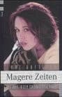 Cover of Magere Zeiten. Das Jahr, in dem ich erwachsen wurde
