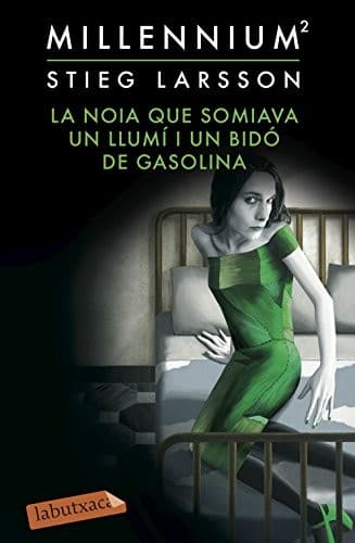 Cover of La noia que somiava un llumí i un bidó de gasolina