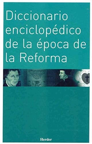 Cover of Diccionario enciclopédico de la época de la Reforma