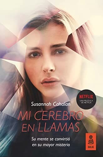 Cover of Mi cerebro en llamas