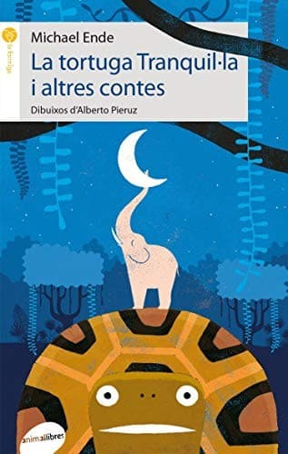 Cover of La tortuga Tranquil·la i altres contes