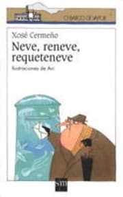 Cover of Neve, reneve, requeteneve