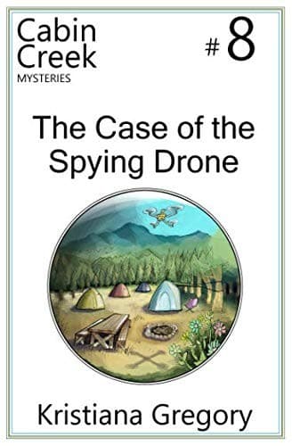 Cover of The Case of the Spying Drone