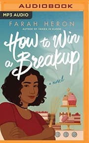 Cover of How to Win a Breakup