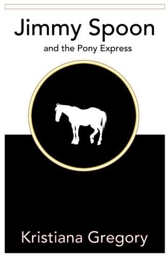 Cover of Jimmy Spoon and the Pony Express