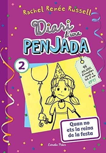 Cover of Diari d'una penjada 2. Quan no ets la reina de la festa