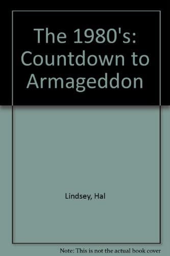 Cover of The 1980's, countdown to Armageddon