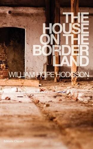 Cover of House on the Borderland