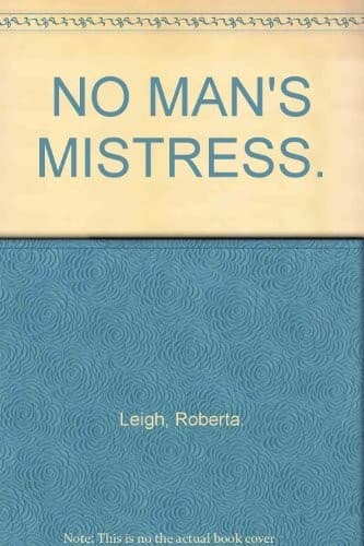 Cover of No Man's Mistress
