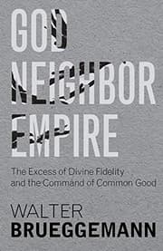 Cover of God, Neighbor, Empire