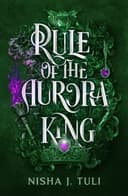 Cover of Rule of the Aurora King