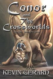 Cover of Conor and the Crossworlds, Book One