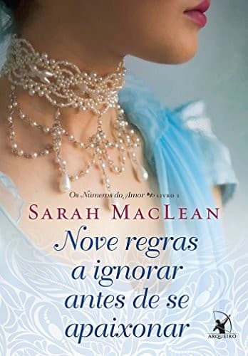 Cover of Nove Regras a Ignorar Antes de Se Apaixonar - Vol.1 - Serie Numeros do Amor
