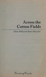 Cover of Across the cotton fields
