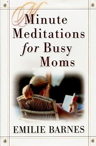 Cover of Minute Meditations for Busy Moms