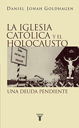 Cover of Iglesia Católica y el Holocausto