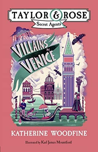 Cover of Villains in Venice (Taylor and Rose Secret Agents 3)