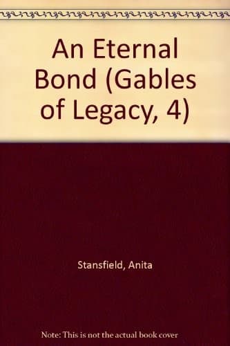 Cover of An Eternal Bond (Gables of Legacy, 4)