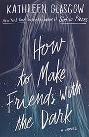 Cover of How to Make Friends with the Dark