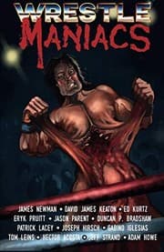 Cover of Wrestle Maniacs