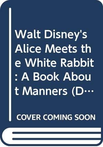 Cover of Walt Disney's Alice Meets the White Rabbit