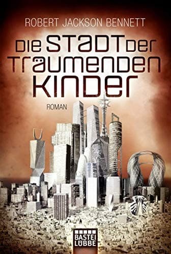 Cover of Die Stadt der träumenden Kinder