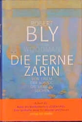 Cover of Die ferne Zarin. Von einem der auszog, die Liebe zu suchen.